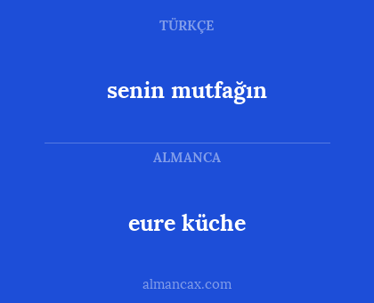 senin mutfağın - eure küche