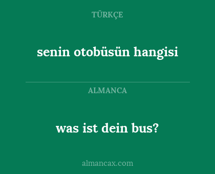 was ist dein bus? - senin otobüsün hangisi