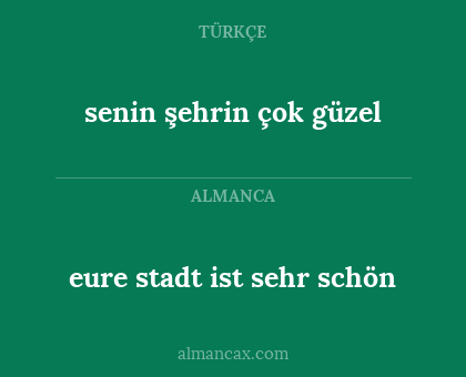 senin şehrin çok güzel - eure stadt ist sehr schön