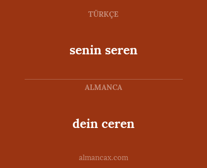 dein ceren - senin seren