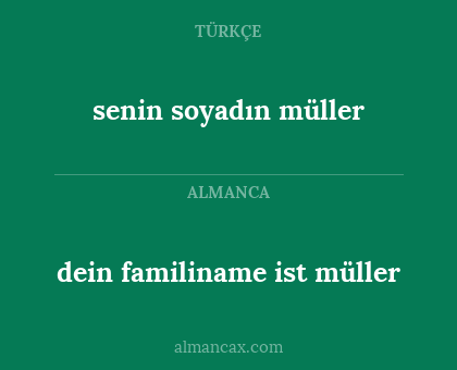senin soyadın müller - dein familiname ist müller