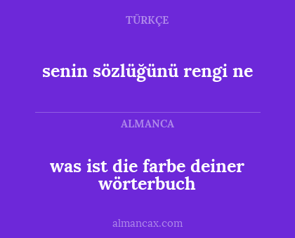 was ist die farbe deiner wörterbuch - senin sözlüğünü rengi ne