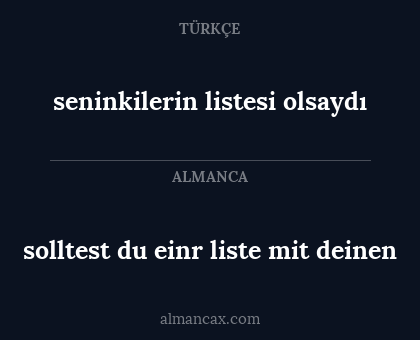 solltest du einr liste mit deinen - seninkilerin listesi olsaydı