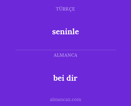 seninle - bei dir