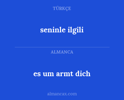 es um armt dich - seninle ilgili
