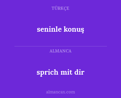 seninle konuş - sprich mit dir