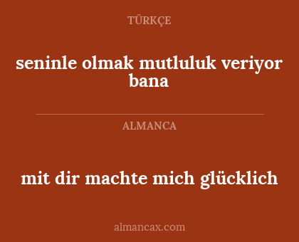 mit dir machte mich glücklich - seninle olmak mutluluk veriyor bana