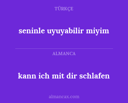 kann ich mit dir schlafen - seninle uyuyabilir miyim