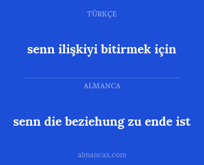 senn ilişkiyi bitirmek için - senn die beziehung zu ende ist
