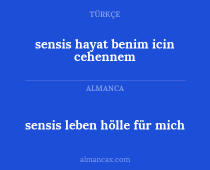 sensis leben hölle für mich - sensis hayat benim icin cehennem
