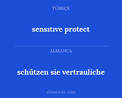 sensıtıve protect - schützen sie vertrauliche