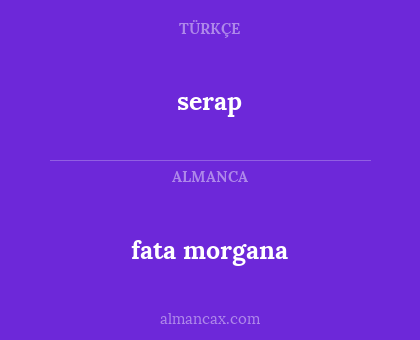 serap - fata morgana