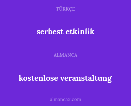 serbest etkinlik - kostenlose veranstaltung