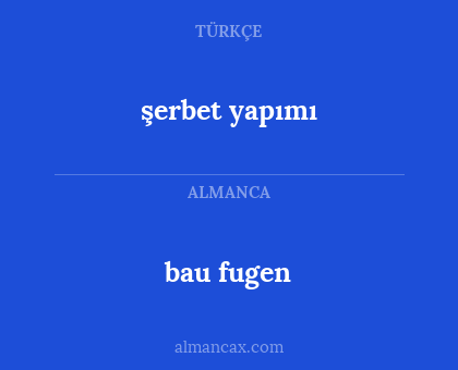 şerbet yapımı - bau fugen