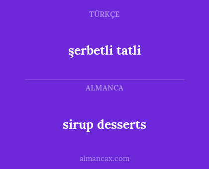 şerbetli tatli - sirup desserts