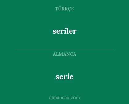 seriler - serie