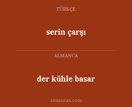 der kühle basar - serin çarşı
