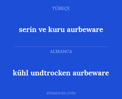 serin ve kuru aurbeware - kühl undtrocken aurbeware