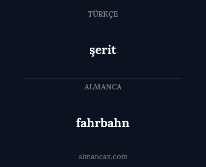 fahrbahn - şerit