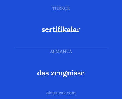 sertifikalar - das zeugnisse
