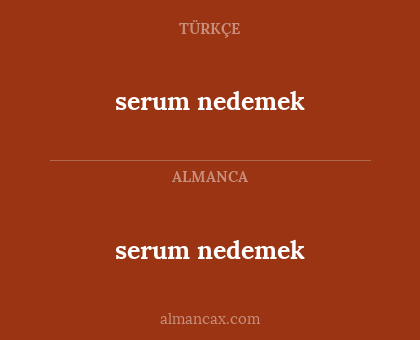 serum nedemek - serum nedemek