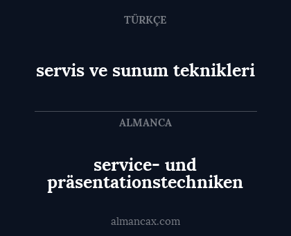 service- und präsentationstechniken - servis ve sunum teknikleri