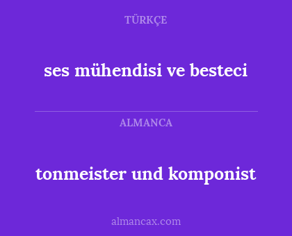 ses mühendisi ve besteci - tonmeister und komponist