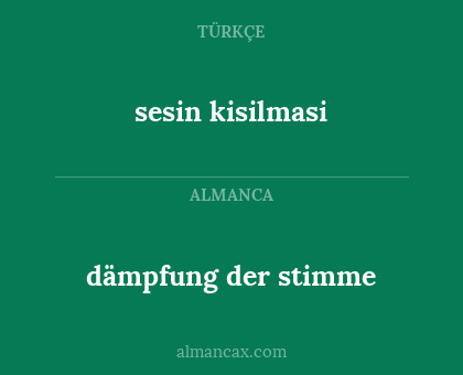 dämpfung der stimme - sesin kisilmasi