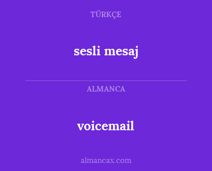 voicemail - sesli mesaj