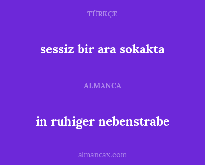 in ruhiger nebenstrabe - sessiz bir ara sokakta