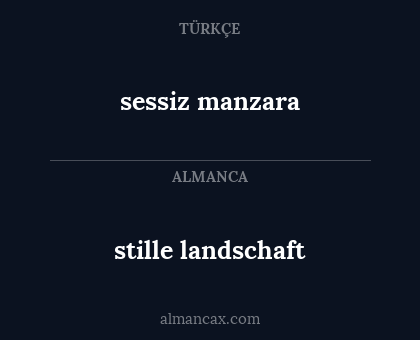 stille landschaft - sessiz manzara