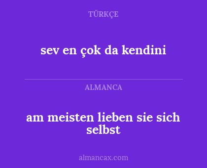 sev en çok da kendini - am meisten lieben sie sich selbst