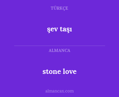 şev taşı - stone love