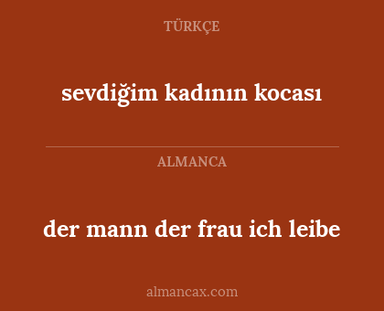 der mann der frau ich leibe - sevdiğim kadının kocası
