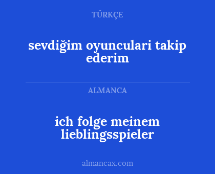 ich folge meinem lieblingsspieler - sevdiğim oyunculari takip ederim