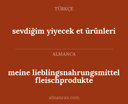 meine lieblingsnahrungsmittel fleischprodukte - sevdiğim yiyecek et ürünleri