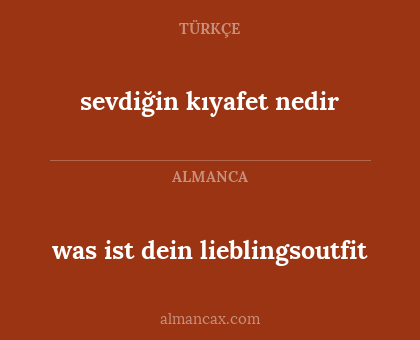 was ist dein lieblingsoutfit - sevdiğin kıyafet nedir