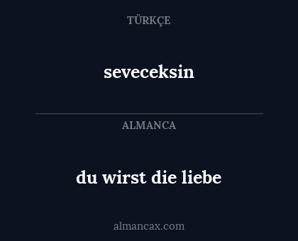 seveceksin - du wirst die liebe