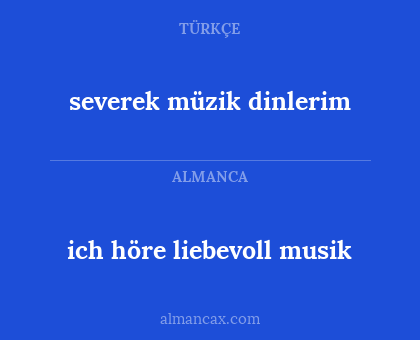 severek müzik dinlerim - ich höre liebevoll musik