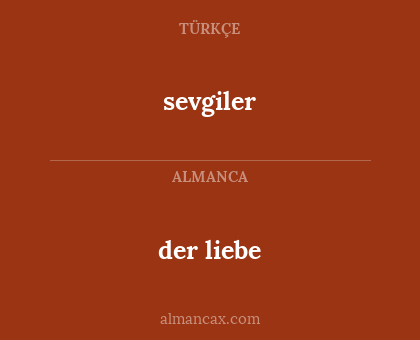 der liebe - sevgiler