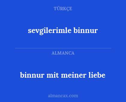 sevgilerimle binnur - binnur mit meiner liebe