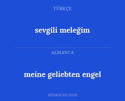 meine geliebten engel - sevgili meleğim