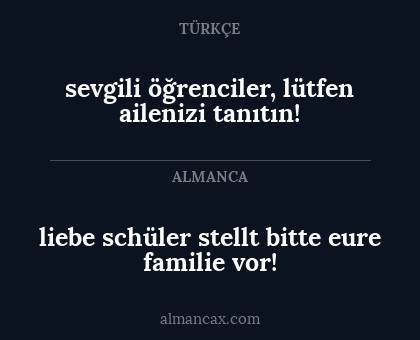 sevgili öğrenciler, lütfen ailenizi tanıtın! - liebe schüler

stellt bitte eure familie vor!