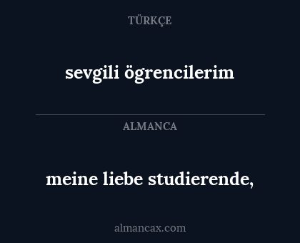 meine liebe studierende, - sevgili ögrencilerim