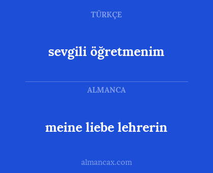 meine liebe lehrerin - sevgili öğretmenim