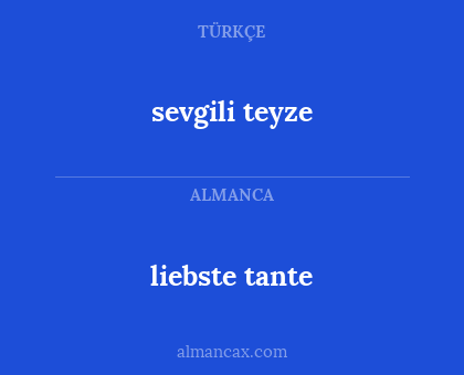 liebste tante - sevgili teyze
