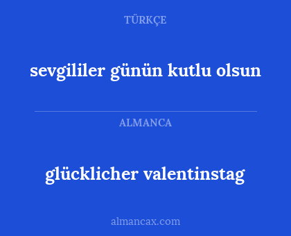 glücklicher valentinstag - sevgililer günün kutlu olsun