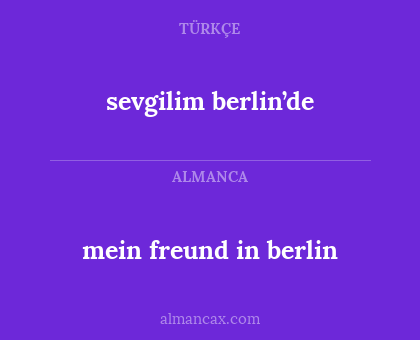 sevgilim berlin’de - mein freund in berlin
