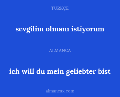 sevgilim olmanı istiyorum - ich will du mein geliebter bist