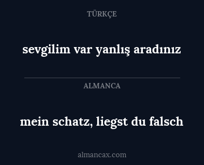 sevgilim var yanlış aradınız - mein schatz, liegst du falsch